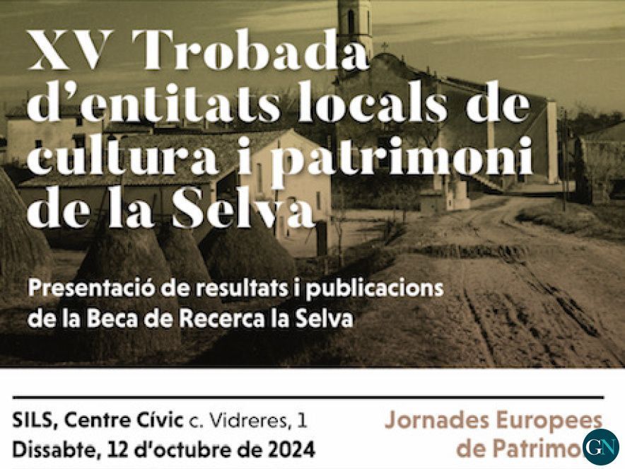 XV Trobada d'Entitats Locals de Cultura i Patrimoni de la Selva  