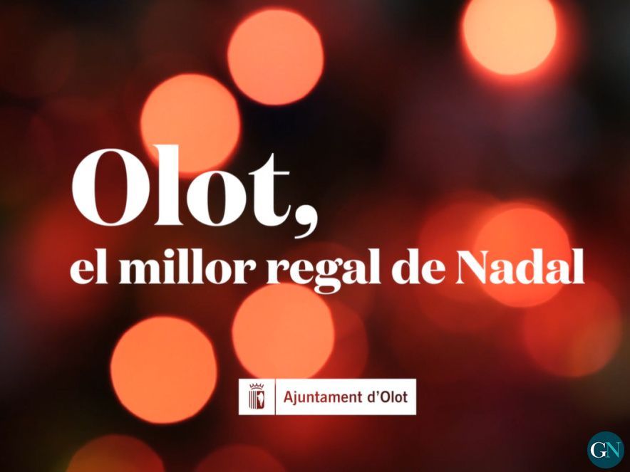 Olot, el millor regal de Nadal 